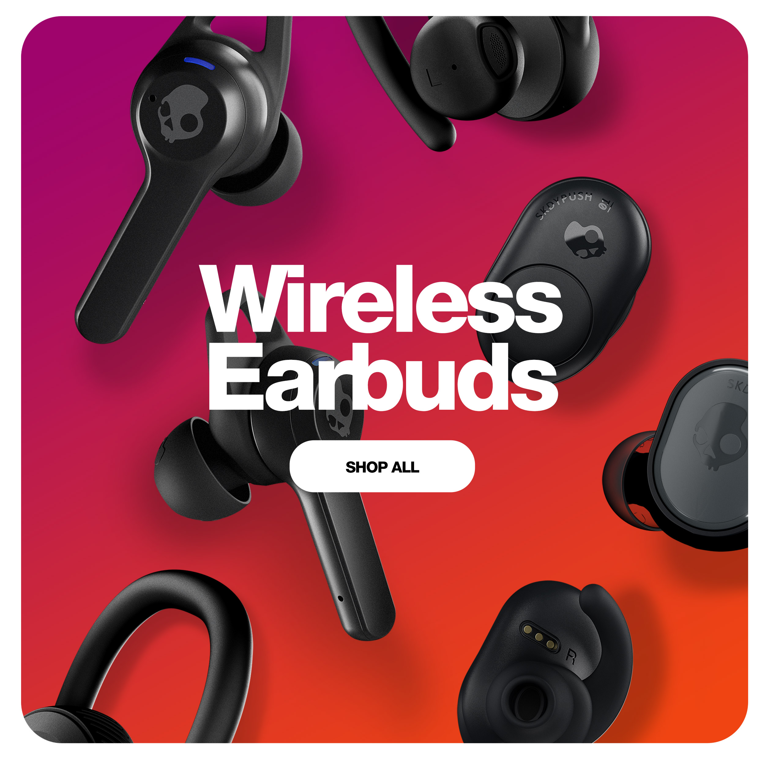 /~skullcandy/skullcandy-wireless-earbuds